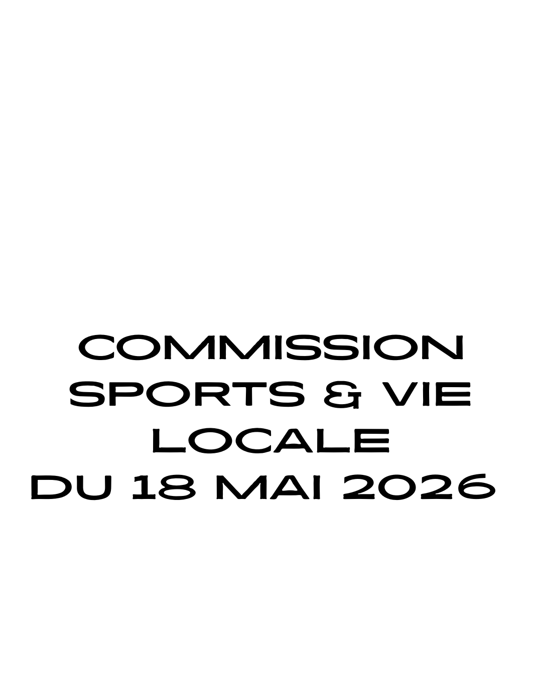 Commission Sports et Vie Locale du 18 mai 2026