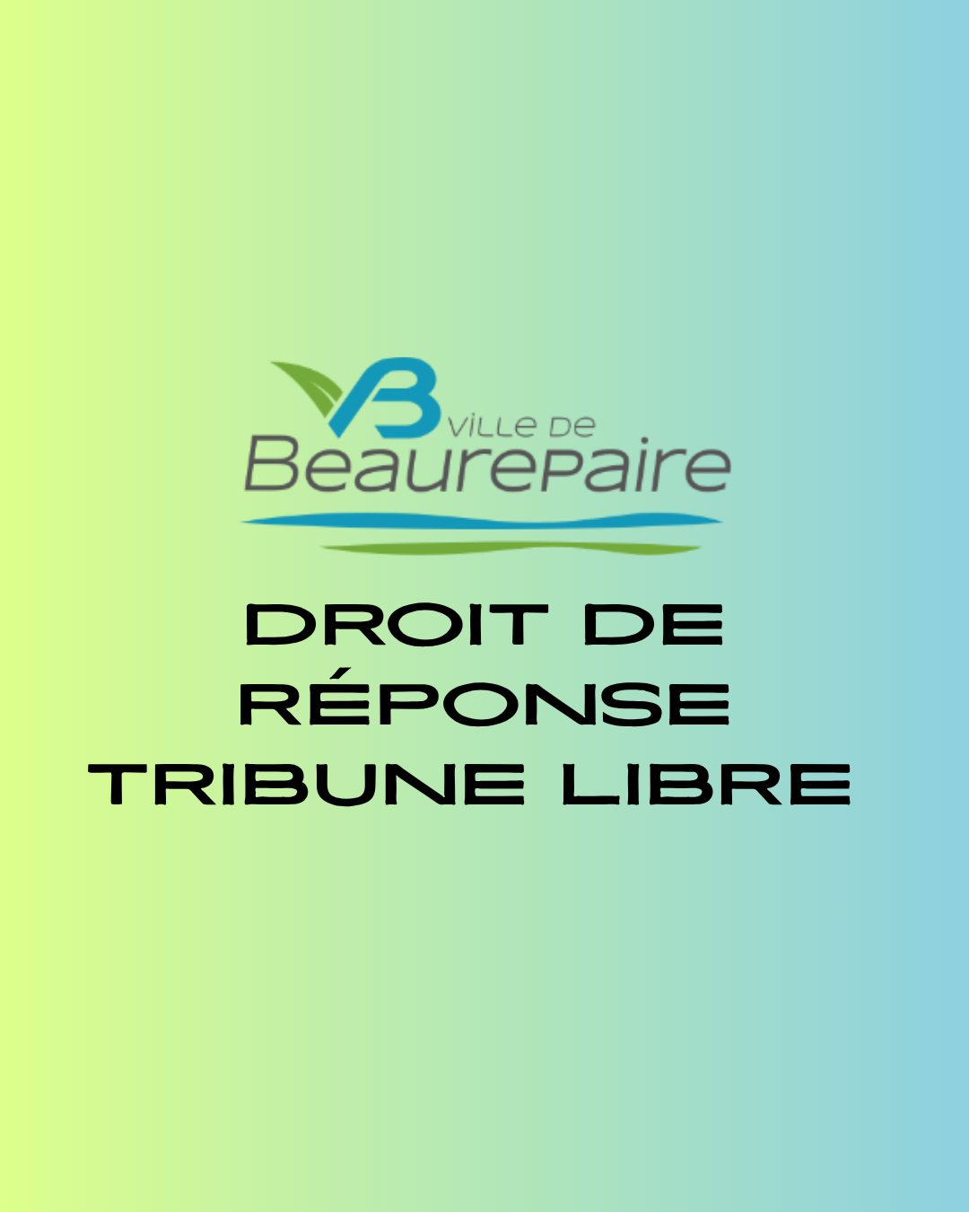 Droit de réponse à la tribune du groupe majoritaire publiée dans le Beaurepaire Infos de Juin 2026